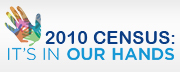 2010 Census: It's In Our Hands